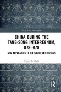 Cover China during the Tang-Song Interregnum, 878-978