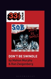 Cover S.O.B.'s Don't Be Swindle