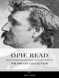 Cover Opie Read – The Major Collection