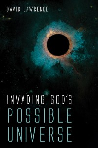 Cover Invading God’s Possible Universe