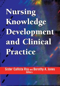Cover Nursing Knowledge Development and Clinical Practice