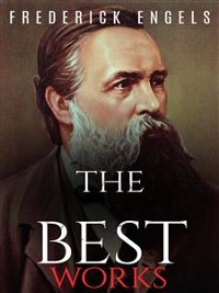 Cover Frederick Engels: The Best Works