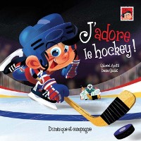 Cover J’adore le hockey ! - Niveau de lecture 5