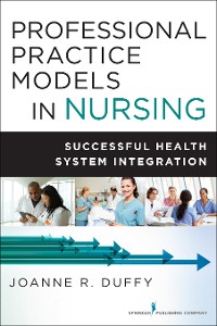 Cover Professional Practice Models in Nursing