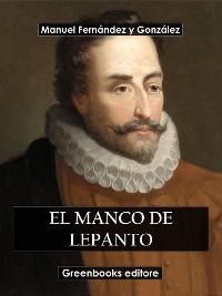 Cover El manco de Lepanto