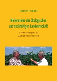 Cover Meilensteine der ökologischen und nachhaltigen Landwirtschaft