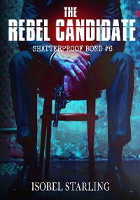 Cover The Rebel Candidate