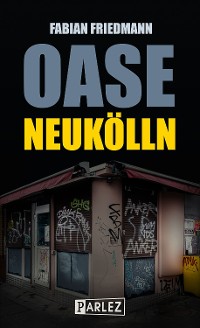 Cover Oase Neukölln
