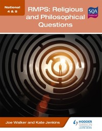 Cover National 4 & 5 RMPS: Religious and Philosophical Questions