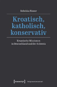 Cover Kroatisch, katholisch, konservativ