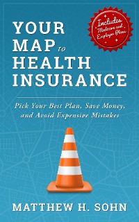 Cover Your Map to Health Insurance