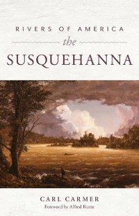 Cover Rivers of America: The Susquehanna