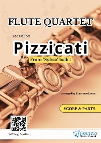 Cover Flute Quartet "Pizzicati" by Delibes - score & parts