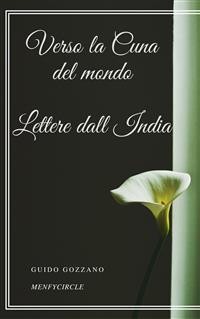 Cover Verso la Cuna del mondo Lettere dall India