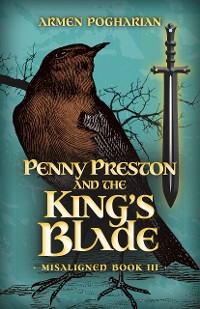 Cover Penny Preston and the King’s Blade