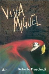 Cover Viva Miguel