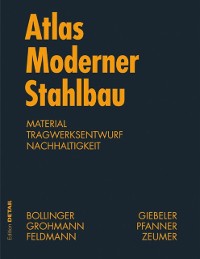 Cover Atlas moderner Stahlbau