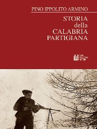 Cover Storia della Calabria Partigiana