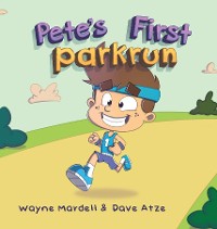 Cover Pete's First parkrun