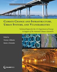Cover Climate Change and Infrastructure, Urban Systems, and Vulnerabilities