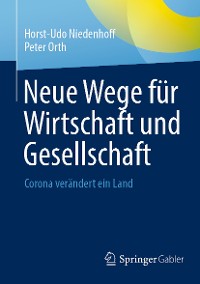 Cover Neue Wege für Wirtschaft und Gesellschaft