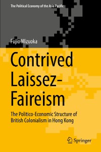 Cover Contrived Laissez-Faireism