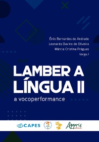 Cover Lamber a Língua II: A Vocoperformance