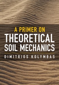 Cover Primer on Theoretical Soil Mechanics