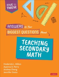 Cover Answers to Your Biggest Questions About Teaching Secondary Math