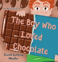 Cover The Boy Who Loved Chocolate