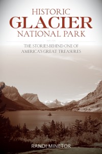 Cover Historic Glacier National Park