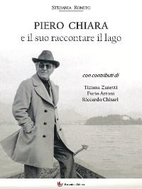 Cover Piero Chiara e il suo raccontare il lago