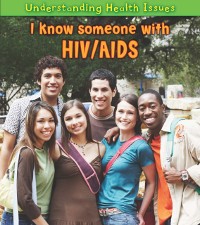 Cover I Know Someone with HIV/AIDS