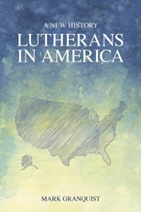 Cover Lutherans in America