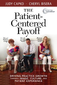 Cover The Patient-Centered Payoff