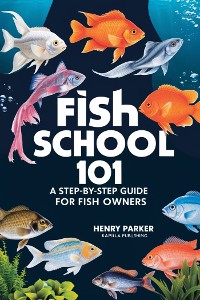 Cover Fish School 101