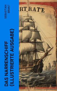 Cover Das Narrenschiff (Illustrierte Ausgabe)