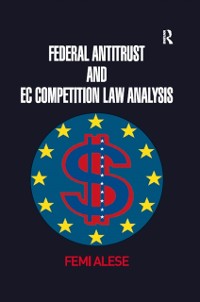 Cover Federal Antitrust and EC Competition Law Analysis