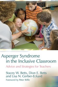 Cover Asperger Syndrome in the Inclusive Classroom