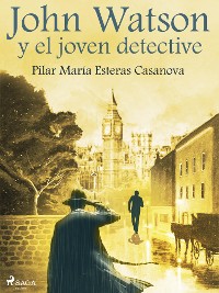 Cover John Watson y el joven detective