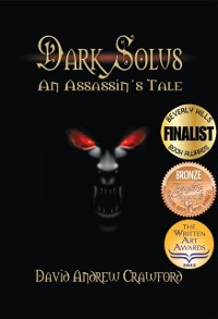 Cover Dark Solus: An Assassin's Tale