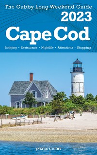 Cover Cape Cod - The Cubby 2023 Long Weekend Guide