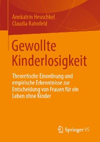 Cover Gewollte Kinderlosigkeit