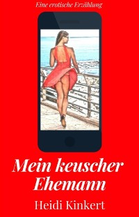 Cover Mein keuscher Ehemann