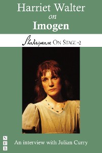 Cover Harriet Walter on Imogen (Shakespeare On Stage)
