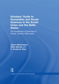 Cover Scholars'' Guide to Humanities and Social Sciences in the Soviet Union and the Baltic States