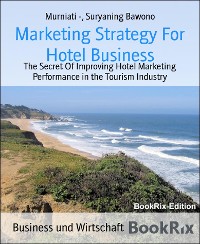 Cover Marketing Strategy For Hotel Business