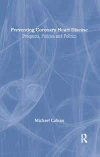 Cover Preventing Coronary Heart Disease