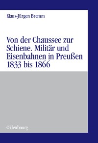 Cover Von der Chaussee zur Schiene