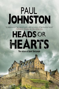 Cover Heads or Hearts: The new Quint Dalrymple Mystery